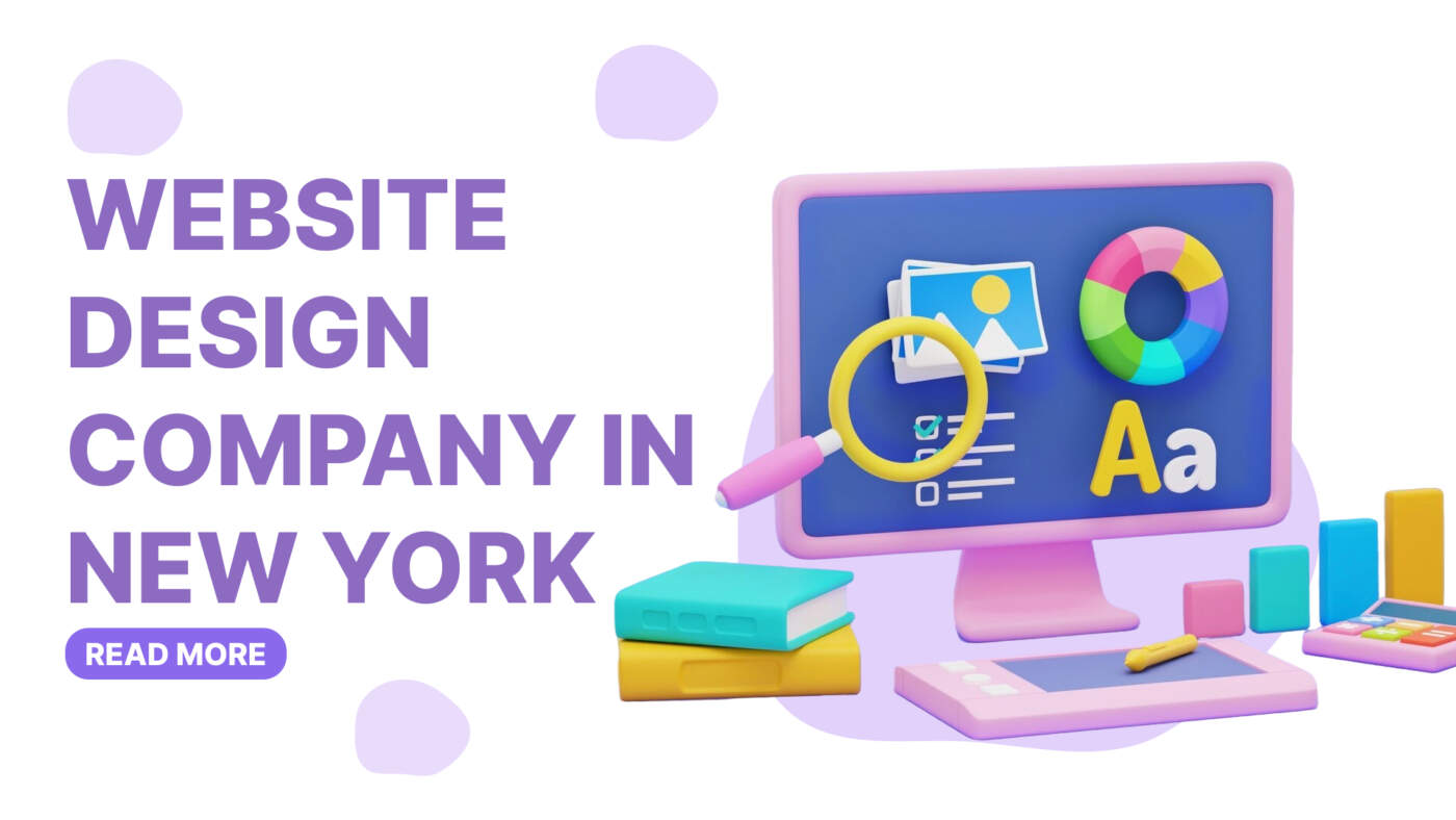 Website Design Company In Newyork: A Complete Guide