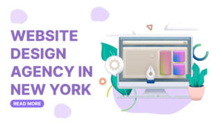 Website Design Agency in New York: A Complete Guide