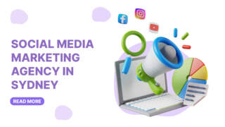 Social Media Marketing Agency In Sydney: A Complete Guide