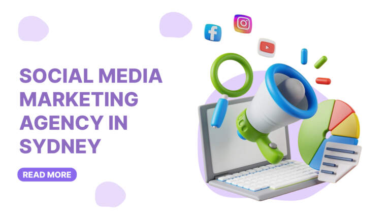 Social Media Marketing Agency In Sydney: A Complete Guide