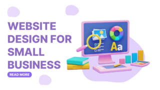 Website Design Services for Small Business: A Complete Guide