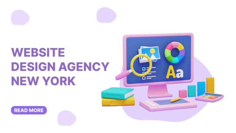 Website Design Agency in New York: A Complete Guide