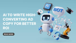 AI to Write High-Converting Ad Copy for Better ROI