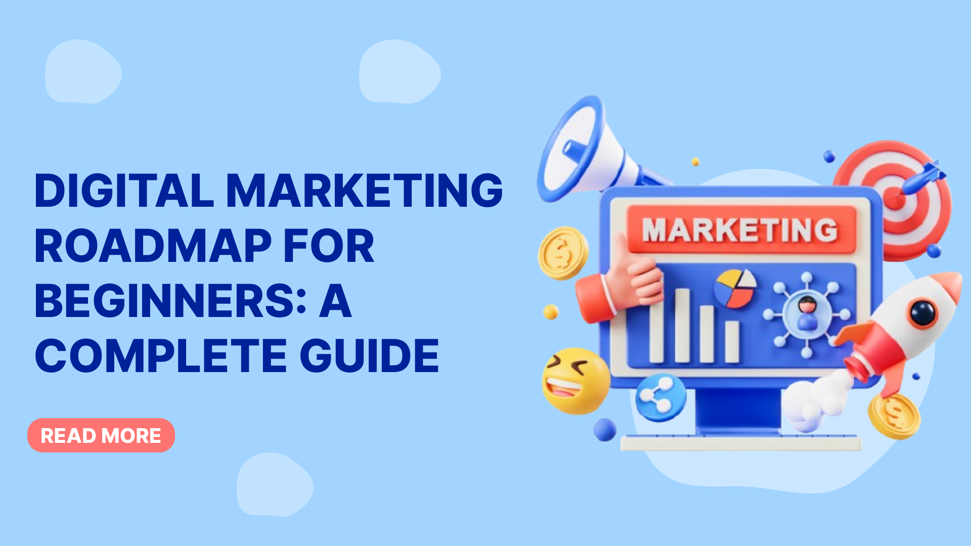 Digital Marketing Roadmap for Beginners: A Complete Guide - Adsyzygy | Blog