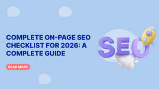 Complete On-Page SEO Checklist for 2026: A Practical Guide to Ranking Higher