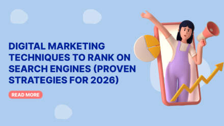 Digital Marketing Techniques to Rank on Search Engines (Proven Strategies for 2026)