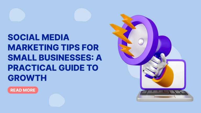 Social Media Marketing Tips for Small Businesses