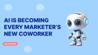 AI Is Becoming Every Marketer’s New Coworker